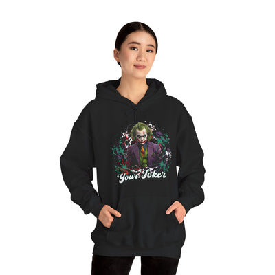 Unisex Hoodie - "Your Joker"