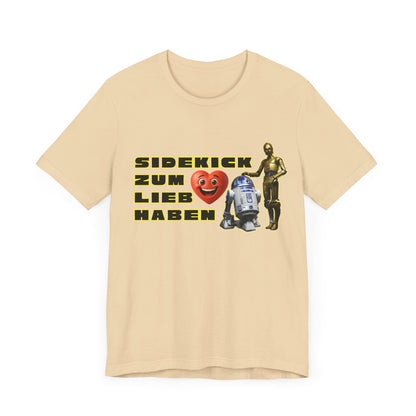Star Wars Unisex Tee - "Sidekick zum Lieb Haben"