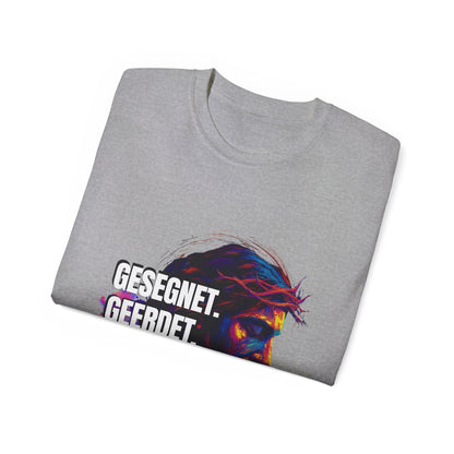 Gesegnet. Geerdet. Gefeiert. Geliebt - Jesus Shirt