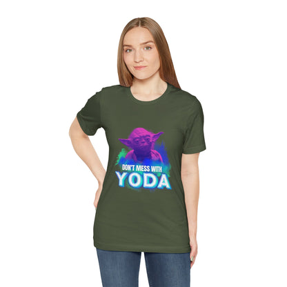 Don't Mess With Yoda Shirt - starwars