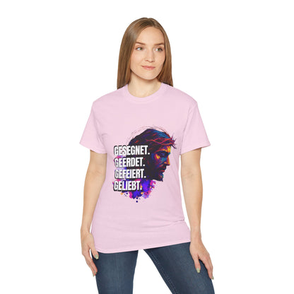 Gesegnet. Geerdet. Gefeiert. Geliebt - Jesus Shirt