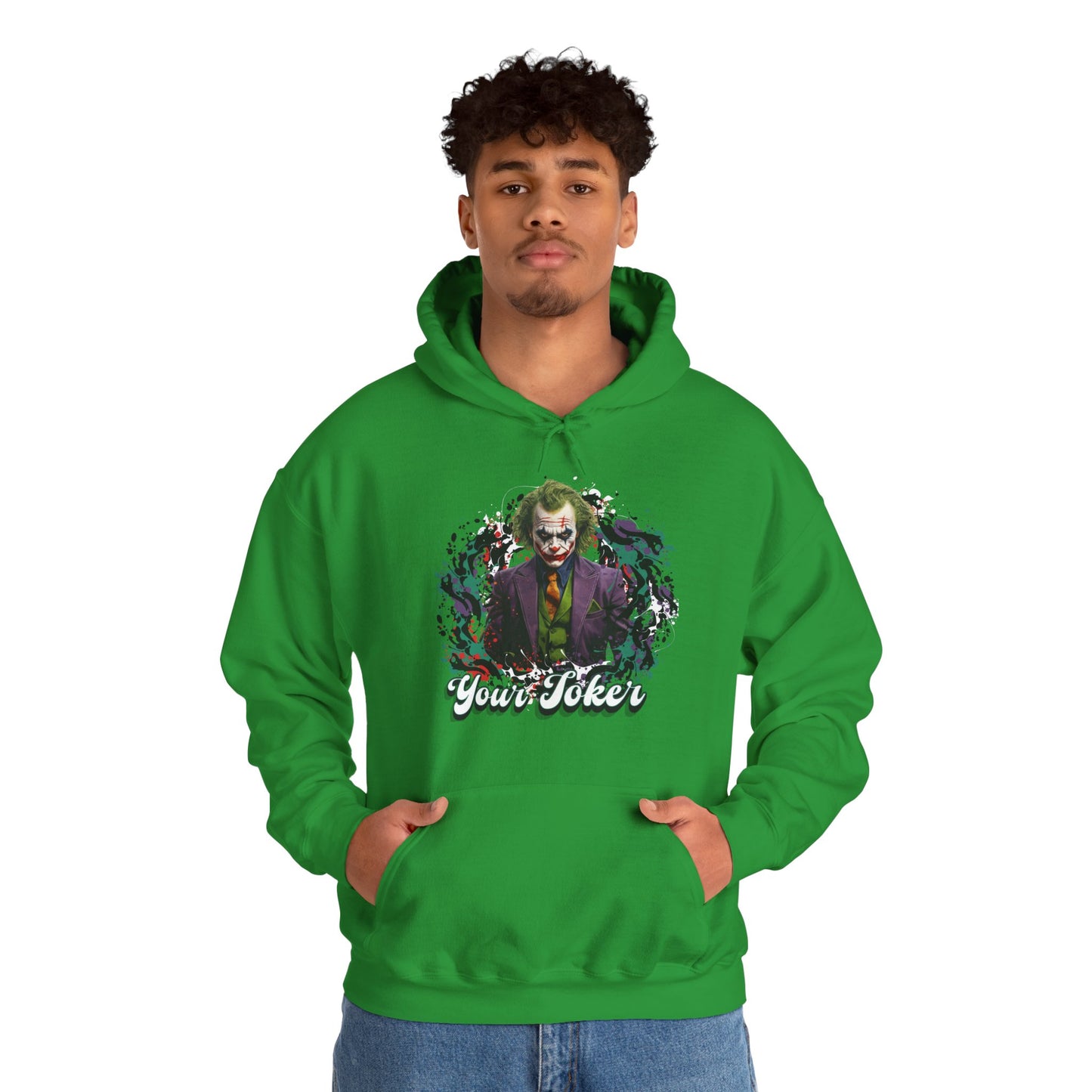Unisex Hoodie - "Your Joker"