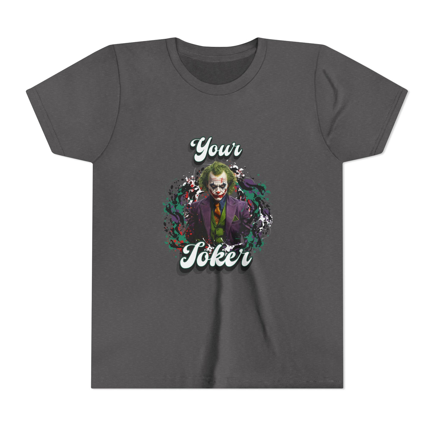 Teeny "Your Joker" Unisex Joker T-Shirt