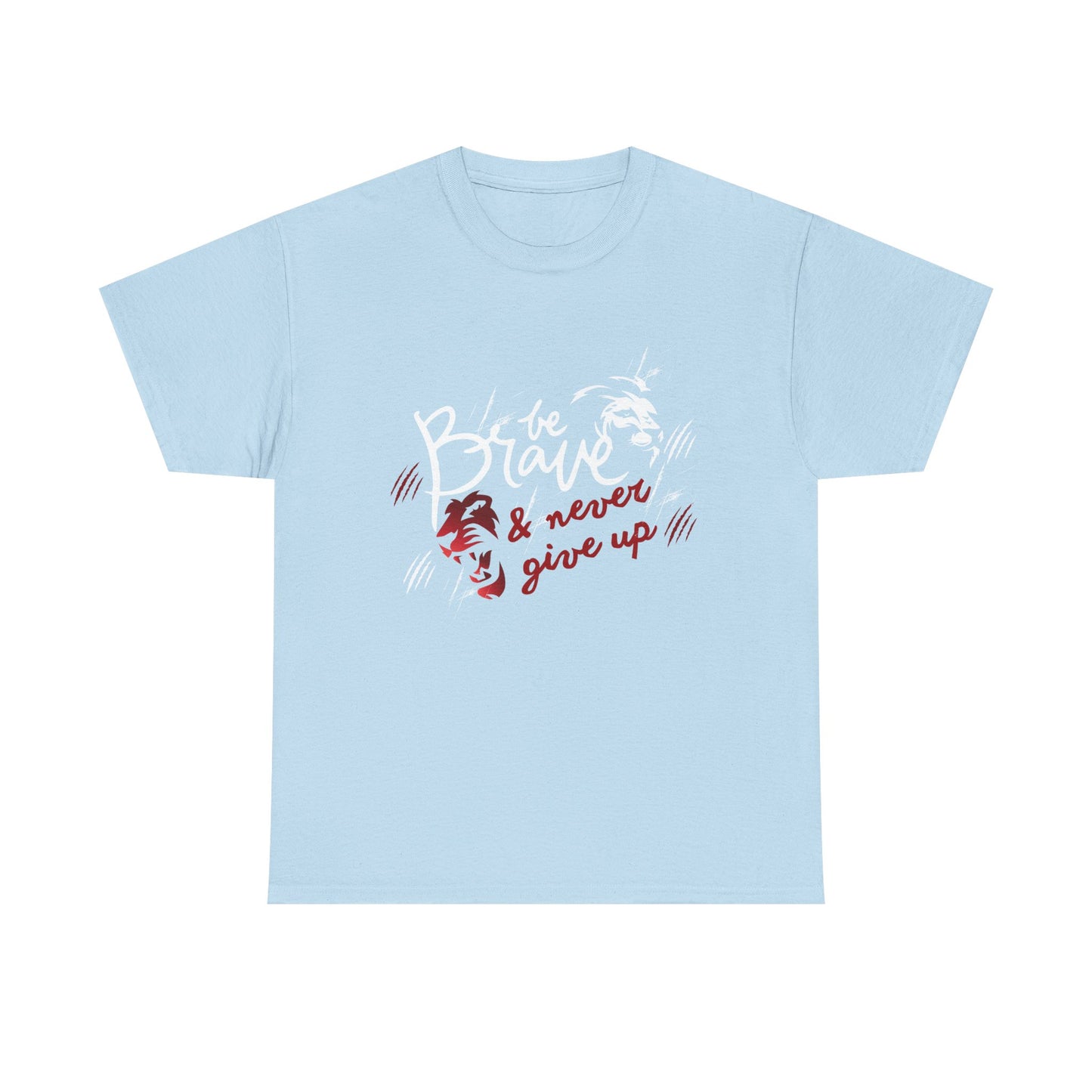 Motivational Unisex Shirt - & Never Give Up