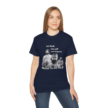 T ShirtUnisex Witz  Alan Garner– Ich kam ich sah und vergaß - Warum ich hier bin!
