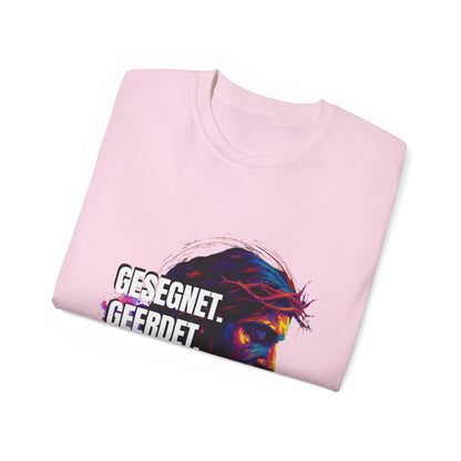 Gesegnet. Geerdet. Gefeiert. Geliebt - Jesus Shirt