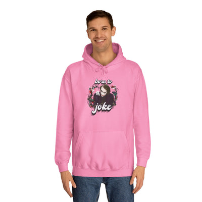 Joker "born to joke" college hoodie