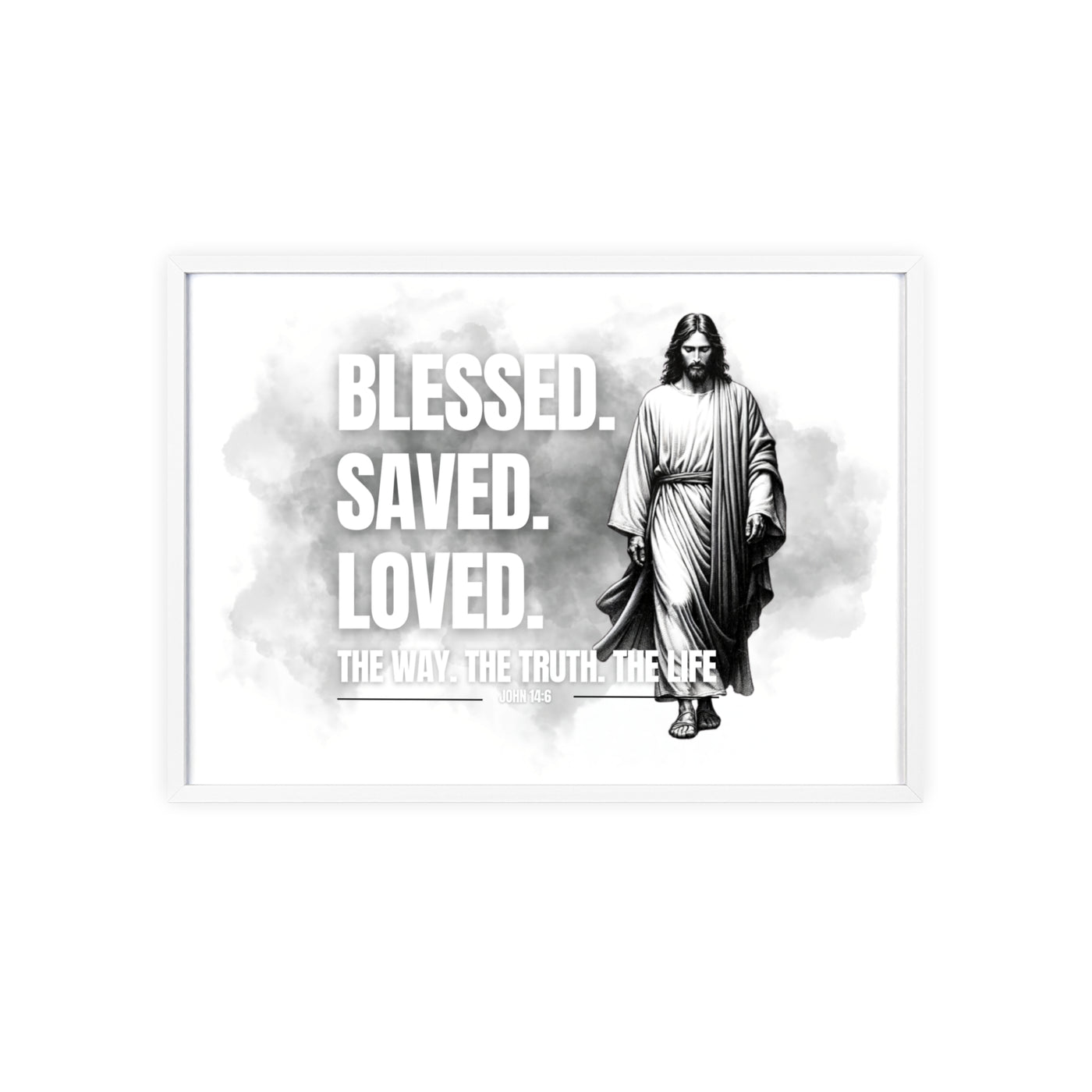 Inspirational Jesus Wall Art - Blessed, Saved, Loved - Framed Poster