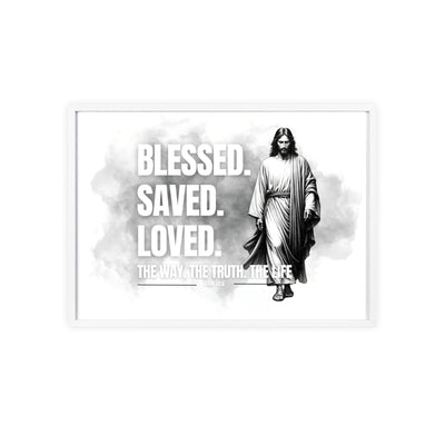 Inspirational Jesus Wall Art - Blessed, Saved, Loved - Framed Poster