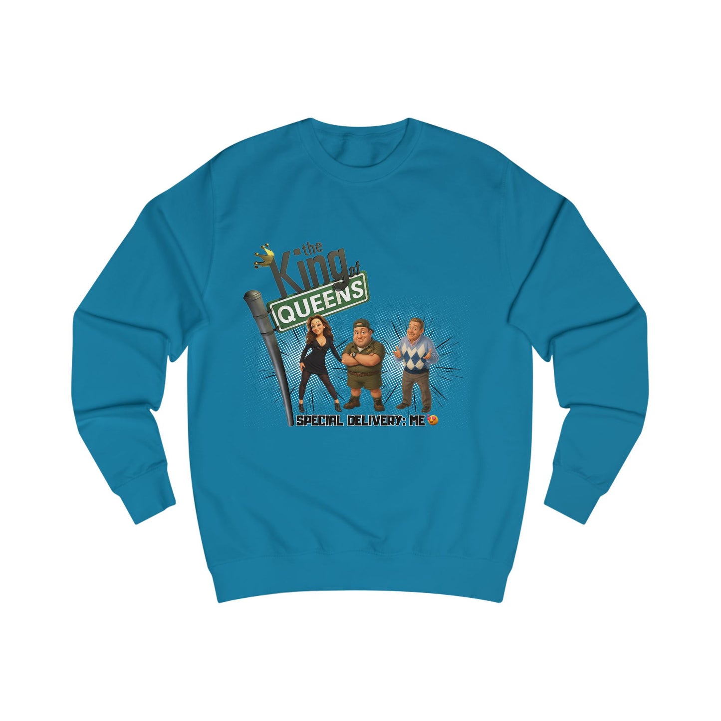 The King of Queens Sweatshirt, Unisex Sweater