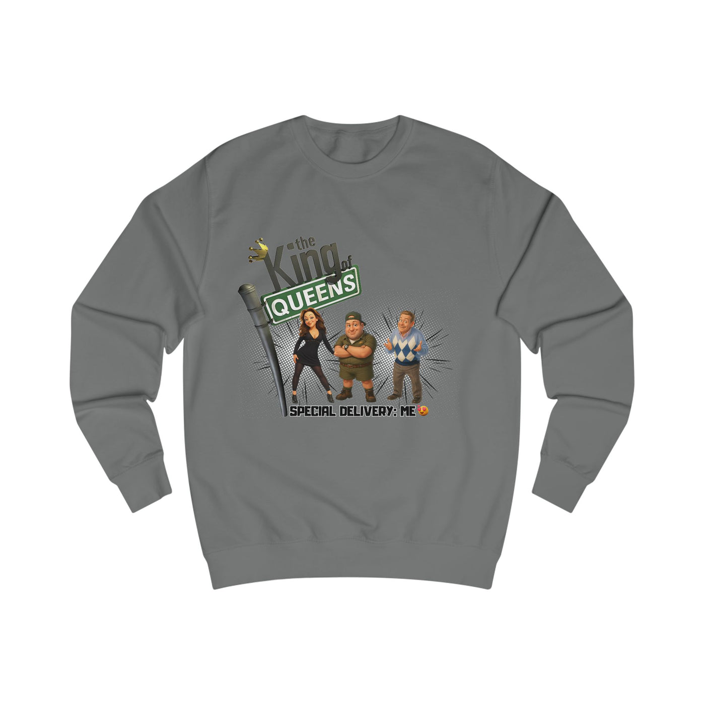 The King of Queens Sweatshirt, Unisex Sweater