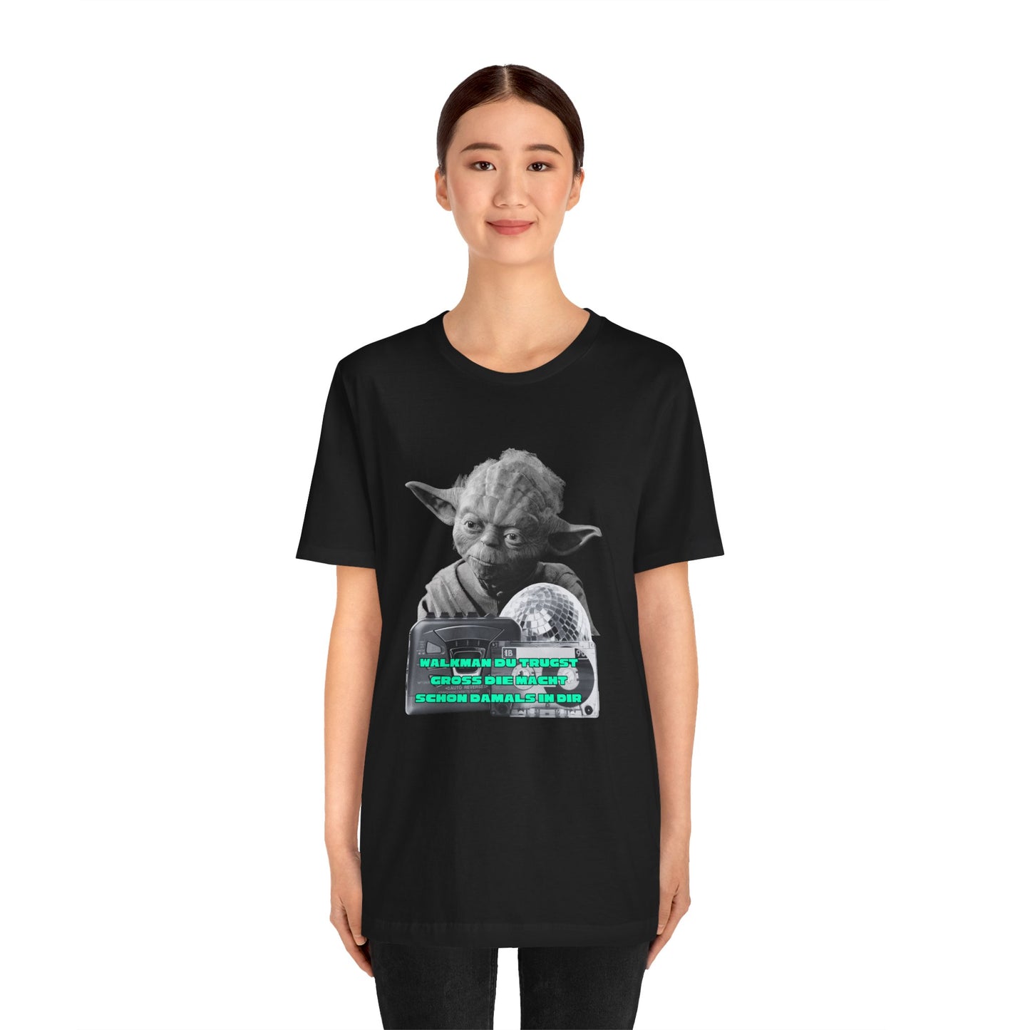 Funny Yoda Quote Unisex Tee - Walkman du kennst - erfahren du bist starwars