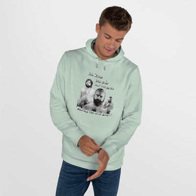 Hoodie Unisex Witz  Alan Garner– Ich kam ich sah und vergaß - Warum ich hier bin!