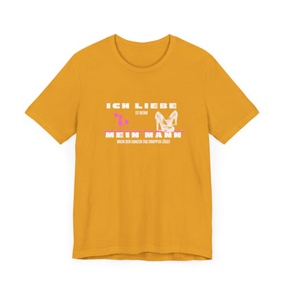 I Love My Husband "Shopping" Unisex Jersey Short Sleeve Tee