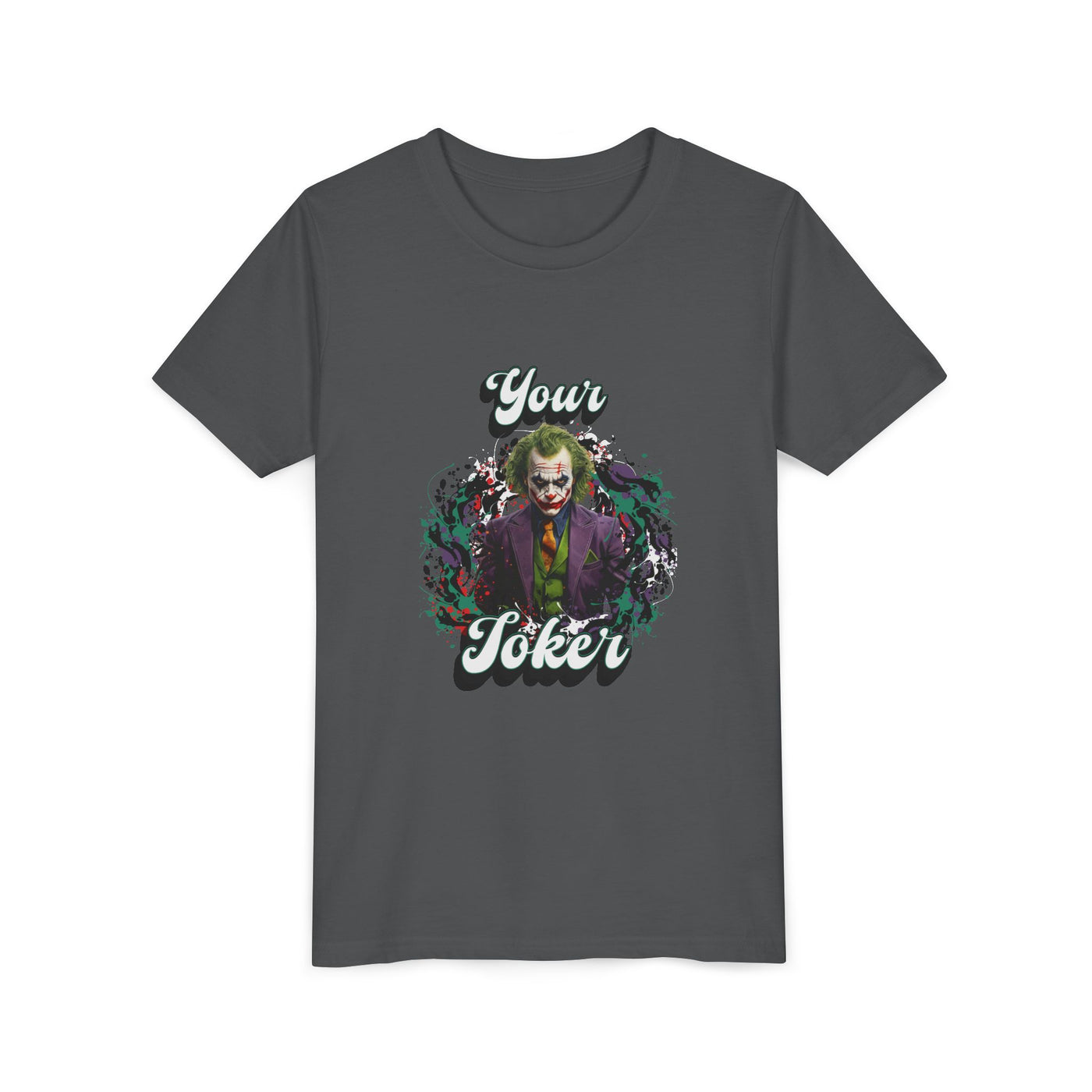 Teeny "Your Joker" Unisex Joker T-Shirt