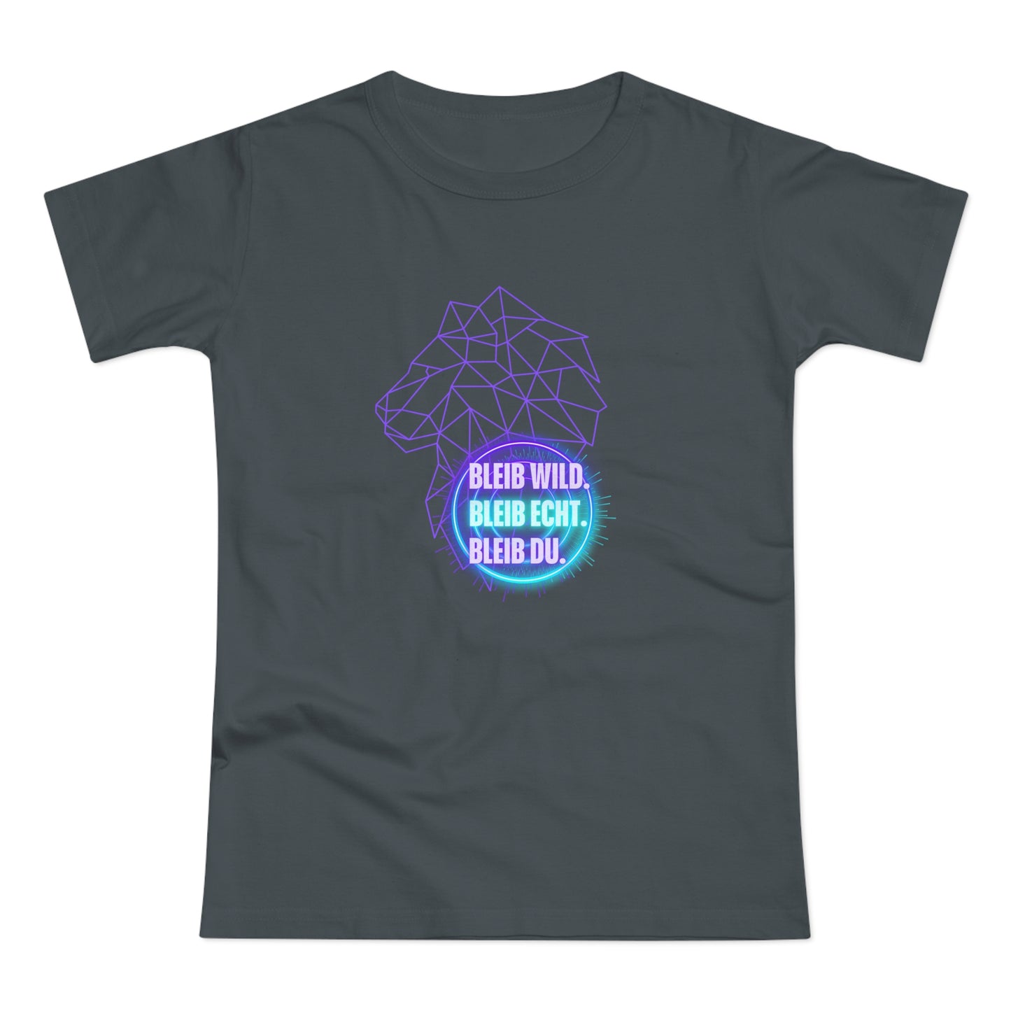 Women's Inspirational Lion T-Shirt - 'Bleib-Wild, Bleib-Echt, Bleib-Du' Design